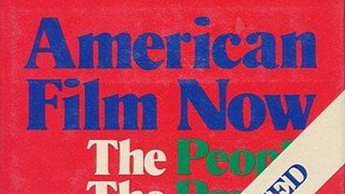 American Film Now: The People, the Power, the Money, the Movies