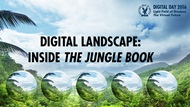 Digital Day 2016 Inside the Jungle Book
